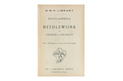 Lot 408 - Pastimes.- Dillmont (Therese De) Encyclopedia...