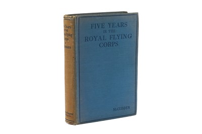 Lot 244 - McCudden (Capt. J.T.B.) Five Years in the...