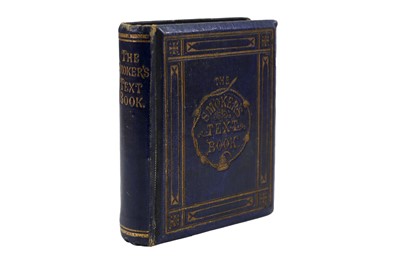 Lot 378 - Hamer (J.) The Smoker’s Text-Book, FIRST...