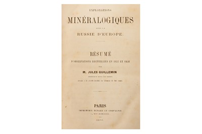 Lot 111 - Guillemin (Jules) Explorations mineraloqiques...