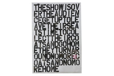Lot 423 - Christopher Wool/ Felix Gonzalez-Torres, 'Untitled (The Show Is Over)'