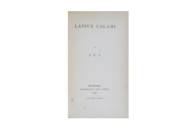Lot 83 - Kenneth Stephen (James) J. K. S., Lapsus Calami