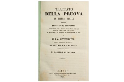 Lot 8 - Penal Law.- Mittermayer (Karl Joseph Anton) Trattato della pruova in materia penale…