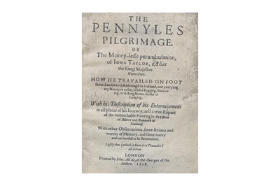 Lot 55 - Taylor. The Pennyles Pilgrimage, or The Money-lesse perambulation of John Taylor...1618