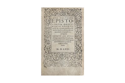 Lot 10 - Hutton.Duo volumina epistolarum obscurorum virorum, …1557