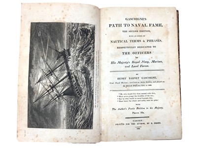 Lot 51 - Naval  & Military History. Gascoine’s Path to Naval Fame second edition