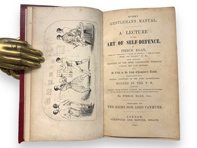 Lot 286 - Egan (Pierce) Every Gentleman’s Manual. A Lecture on the Art of Self-Defence