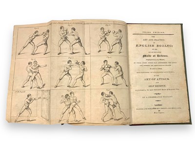 Lot 252 - A Celebrated Pugilist [Henry Lemoine?], The Art and Practice of English Boxing; or the Scientific Mode of Defence…