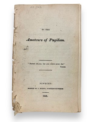 Lot 261 - Boxing & Christianity.- [Unrecorded Pamphlet] Morris (J., publisher) To the Amateurs of Pugilism