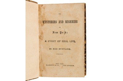 Lot 119 - [Judson[ Buntline. The Mysteries and Miseries of New York: A Story of Real Life