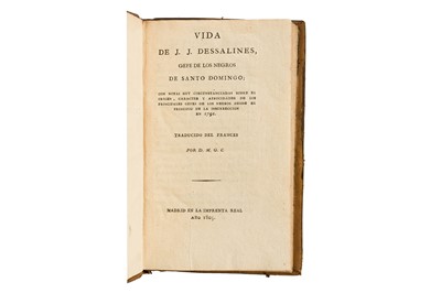 Lot 80 - Dubroca.  Vida de J. J. Dessalines gefe de los negros de Santo Domingo, 1805