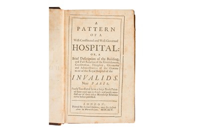 Lot 119 - A Pattern of a well-constituted and well-governed Hospital, 1695