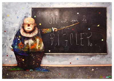 Lot 75 - Dran (French b.1979), ‘On Est Pas La Pour Rigoler’