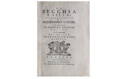 Lot 358 - Tassoni (Alessandro) La secchia rapita. Poema...